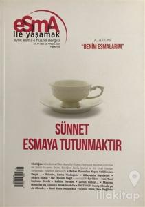 Esma-i Hüsna Dergisi Yıl: 3 Sayı: 28 Mayıs 2015