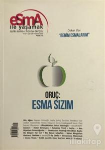Esma-i Hüsna Dergisi Yıl: 3 Sayı: 29 Haziran 2015