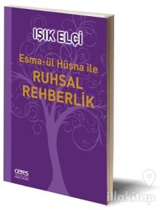 Esma-ül Hüsna ile Ruhsal Rehberlik