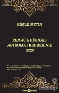 Esmaü'l Hüsnalı Astroloji Rehberiniz 2020