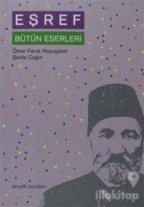 Eşref Bütün Eserleri