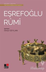 Eşrefoğlu Rumi - Türk Tasavvuf Edebiyatı'ndan Seçmeler 3