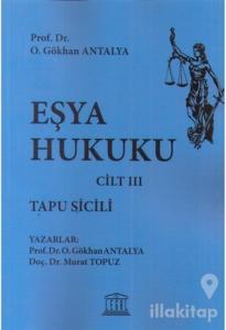 Eşya Hukuku Cilt 3