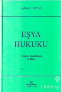 Eşya Hukuku (Ciltli)