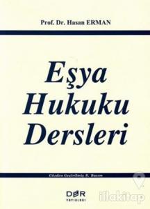 Eşya Hukuku Dersleri