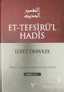 Et-Tefsirü'l Hadis 2.Cilt (Ciltli)