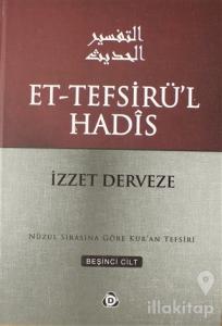 Et-Tefsirü'l Hadis 5.Cilt (Ciltli)