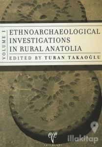 Ethnoarchaeology Investigations in Rural Anatolia 1