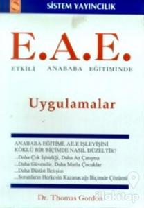 Etkili Anababa Eğitiminde Uygulamalar (E.A.E.)