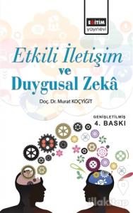 Etkili İletişim ve Duygusal Zeka