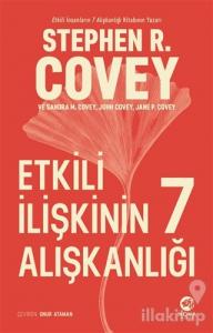 Etkili İlişkinin 7 Alışkanlığı