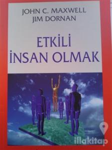 Etkili İnsan Olmak
