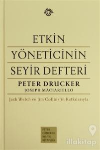 Etkin Yöneticinin Seyir Defteri (Ciltli)