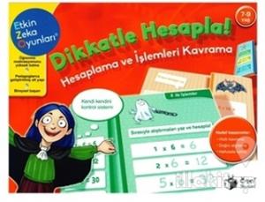 Etkin Zeka Oyunları - Dikkatle Hesapla (7-9 Yaş)