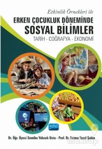 Etkinlik Örnekleri İle Erken Çocukluk Döneminde Sosyal Bilimler