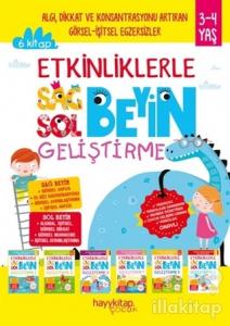 Etkinliklerle Sağ Beyin Sol Beyin Geliştirme (3-4 Yaş) (6 Kitap Takım)