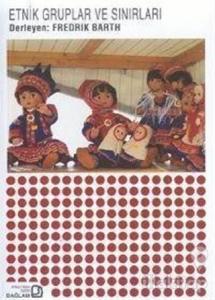 Etnik Gruplar ve Sınırları