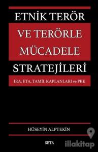 Etnik Terör ve Terörle Mücadele Stratejileri
