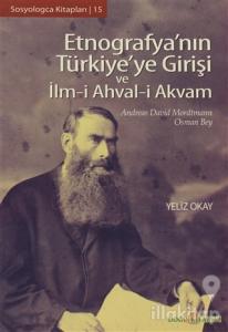Etnografya'nın Türkiye'ye Girişi ve İlm-i Ahval-i Akvam