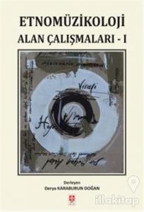 Etnomüzikoloji Alan Çalışmaları 1