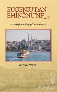 Eugeniu'dan Eminönü'ne