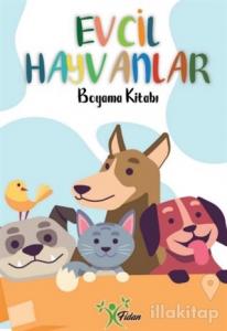 Evcil Hayvanlar - Boyama Kitabı