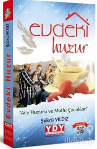 Evdeki Huzur