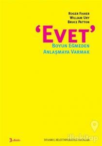 Evet - Boyun Eğmeden Anlaşmaya Varmak
