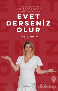 Evet Derseniz Olur