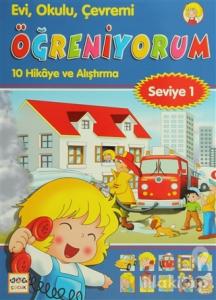 Evi, Okulu, Çevremi Öğreniyorum Seviye 1