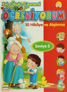 Evi, Okulu, Çevremi Öğreniyorum Seviye 2