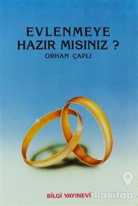 Evlenmeye Hazır mısınız?