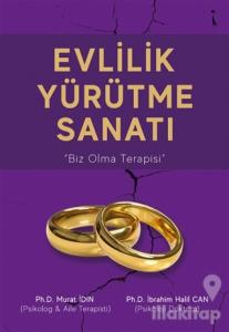 Evlilik Yürütme Sanatı