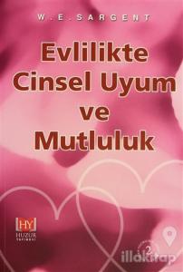 Evlilikte Cinsel Uyum ve Mutluluk