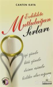 Evlilikte Mutluluğun Sırları