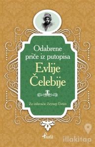 Evliya Çelebi - Boşnakça Seçme Hikayeler