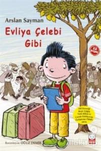 Evliya Çelebi Gibi
