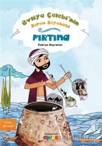 Evliya Çelebi'nin Kırım Seyahati - Fırtına