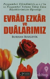 Evrad Ezkar ve Dualarımız