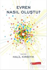Evren Nasıl Oluştu?