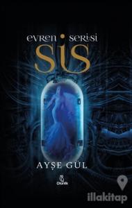 Evren Serisi - Sis (Ciltli)