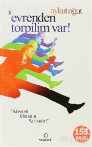 Evrenden Torpilim Var