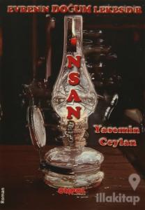 Evrenin Doğum Lekesidir İnsan