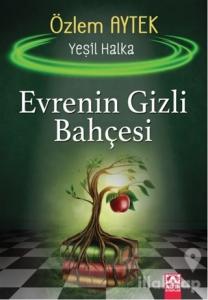 Evrenin Gizli Bahçesi - Yeşil Halka