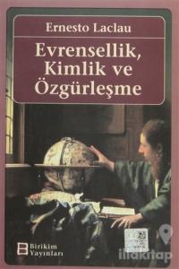 Evrensellik, Kimlik ve Özgürleşme
