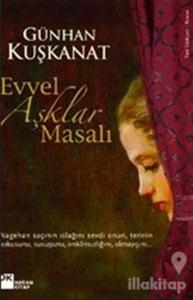 Evvel Aşklar Masalı
