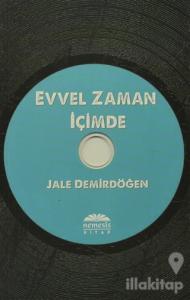 Evvel Zaman İçimde
