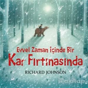 Evvel Zaman İçinde Bir Kar Fırtınasında