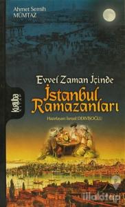 Evvel Zaman İçinde İstanbul Ramazanları