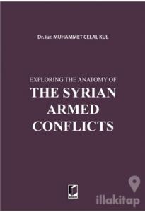 Exploring the Anatomy of The Syrian Armed Conflicts